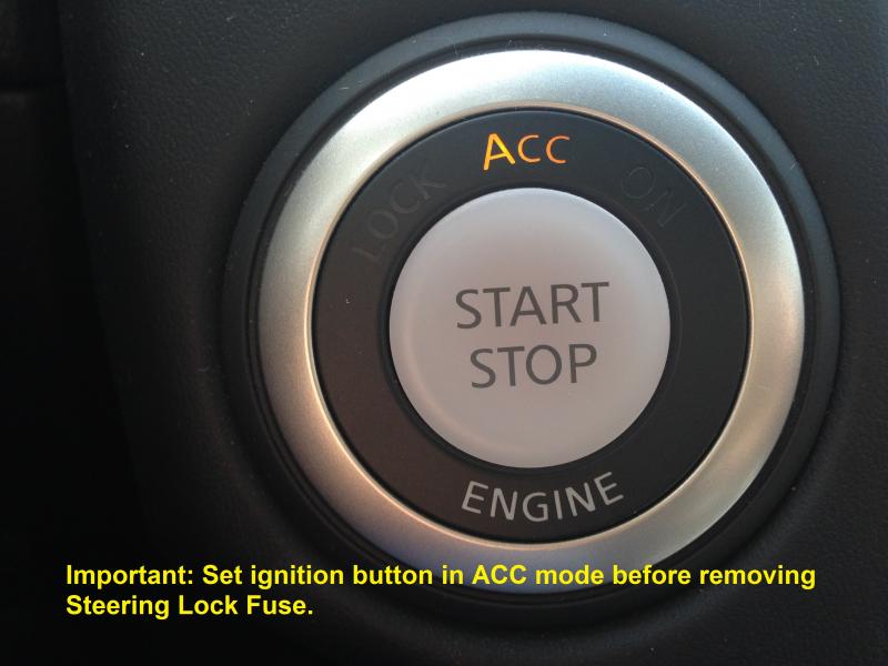 #1 Place ignition button in ACC mode.